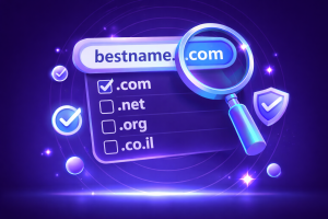 איך בוחרים דומיין נכון שיעבוד בשבילכם לאורך זמן?